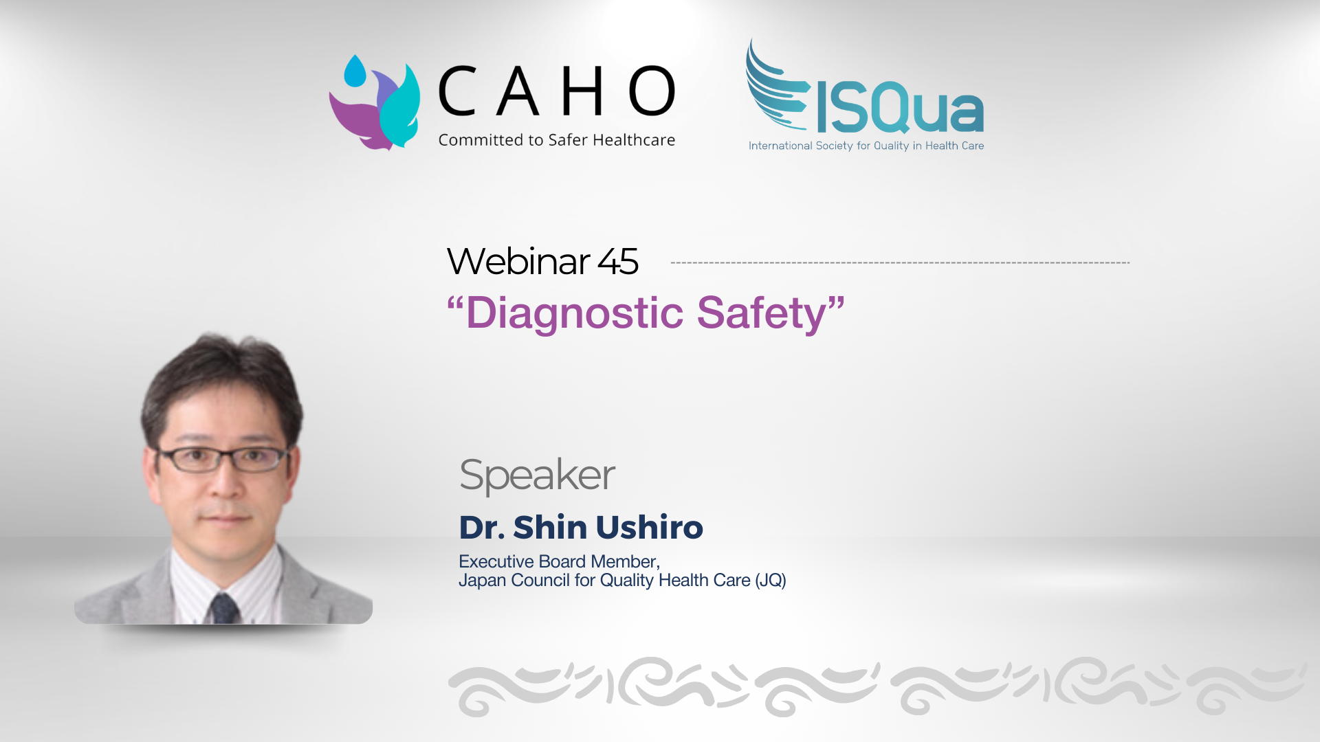 CAHO - ISQua Webinar 45: Diagnostic Safety